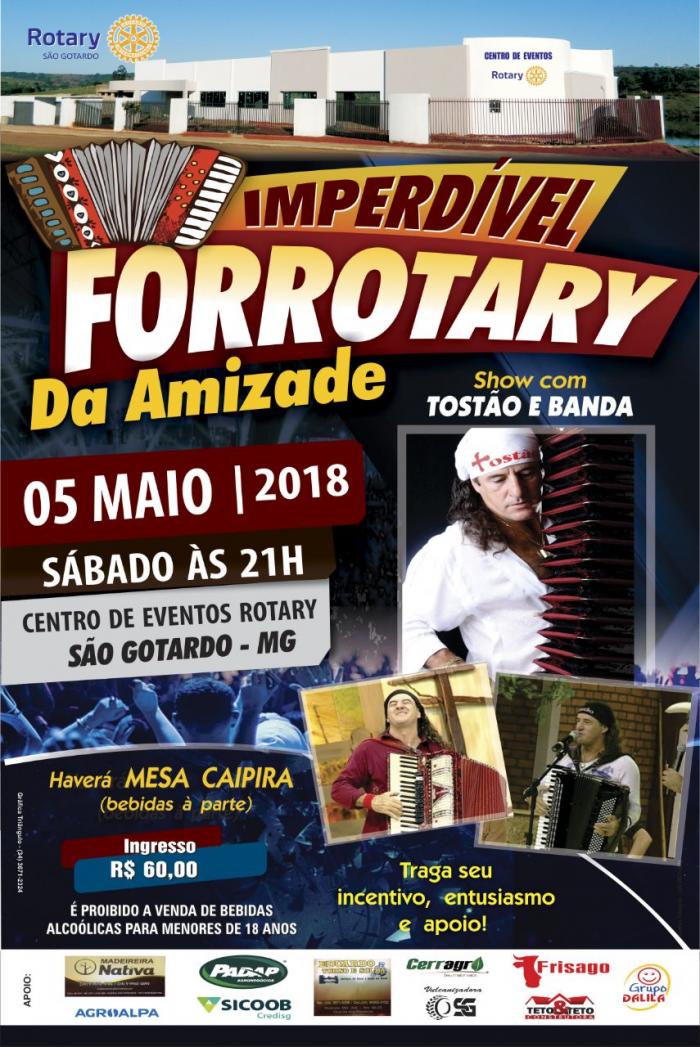 Rotary Clube de São Gotardo promove Forrotary da Amizade 2018