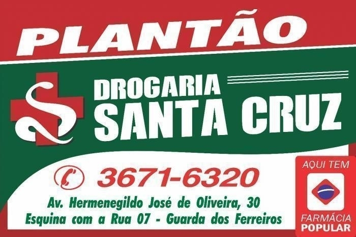 Drogaria Santa Cruz é a farmácia de plantão em Guarda dos Ferreiros neste feriado